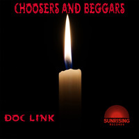 Doc Link - Choosers and Beggars