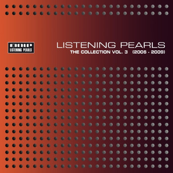 Various Artists - Mole Listening Pearls - The Collection Vol. 3 (2006 - 2009)