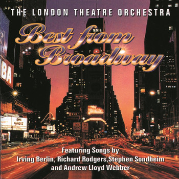 London Theatre Orchestra - Best From Broadway