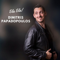 Dimitris Papadopoulos - Ela Ela