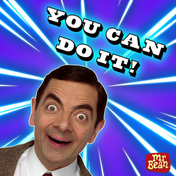 Mr Bean - You Can Do It