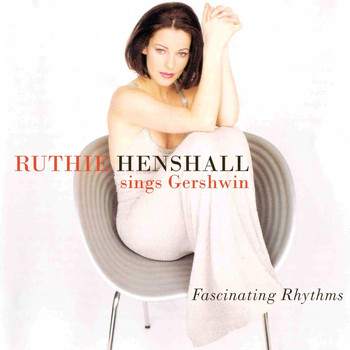 Ruthie Henshall - Fascinating Rhythms