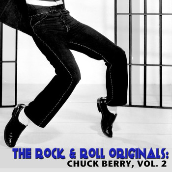 Chuck Berry - The Rock & Roll Originals: Chuck Berry, Vol. 2