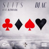DJ AC - Suits (Explicit)