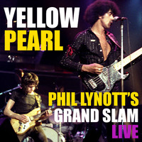 Phil Lynott's Grand Slam - Yellow Pearl Phil Lynott's Grand Slam Live