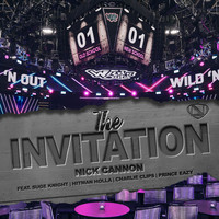 Nick Cannon - The Invitation (feat. Suge Knight, Hitman Holla, Charlie Clips, Prince Eazy)