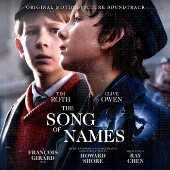 Howard Shore - The Song of Names (Original Motion Picture Soundtrack)