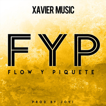 Xavier Music - Flow y Piquete