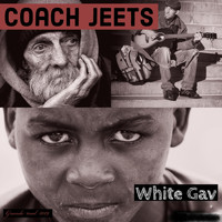 Coach Jeets - White Gav (Explicit)