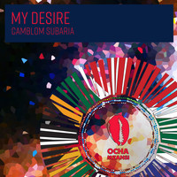 Camblom Subaria - My Desire