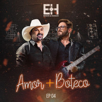 Edson & Hudson - Amor + Boteco 4