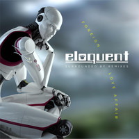 Eloquent - Surrounded by Remixes: Foreign Love Affair