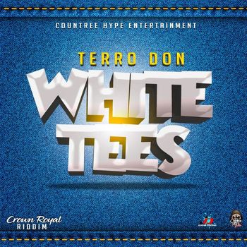 Terro Don - White Tees