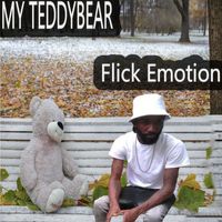 Flick Emotion - Teddy Bear