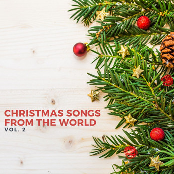 Various Artists - Christmas Songs from the World, Vol. 2 (Explicit)