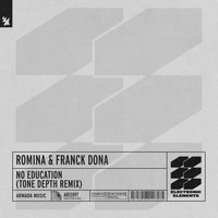 Romina & Franck Dona - No Education (Tone Depth Remix)