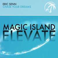 Eric Senn - Chase Your Dreams