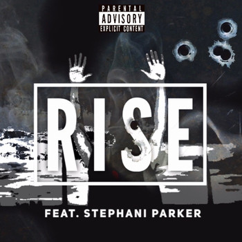 Novel (feat. Stephani Parker) - Rise (Explicit)