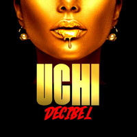 Decibel - Uchi