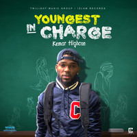 Kemar Highcon - Youngest in Charge (Explicit)
