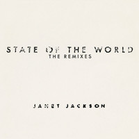 Janet Jackson - State Of The World: The Remixes