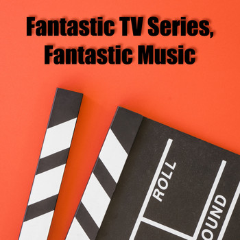 Various Artists - Fantastic Tv Series, Fantastic Music