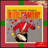 The Jack Halloran Singers - The Little Drummer Boy (Album of 1959)