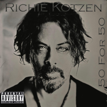 Richie Kotzen - 50 for 50 (Explicit)