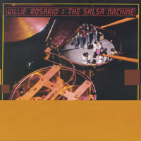 Willie Rosario - The Salsa Machine