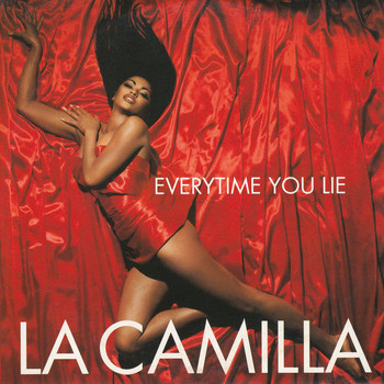 La Camilla - Everytime You Lie