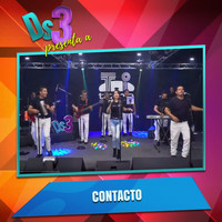Contacto - El Deses3 Presenta a Contacto (En Vivo)