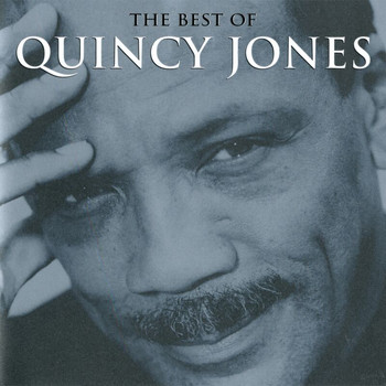 Quincy Jones - The Best Of Quincy Jones