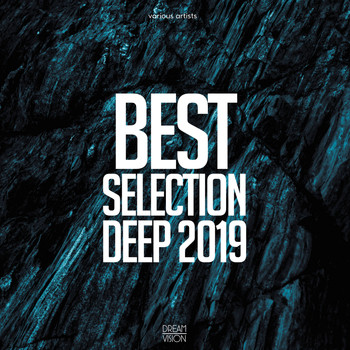 Various Artists - Best Selection Deep 2019