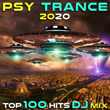Doctor Spook, Goa Doc, Psytrance Network - Psytrance 2020 Top 100 Hits DJ Mix