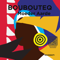 Boubouteq - Moeder Aerde