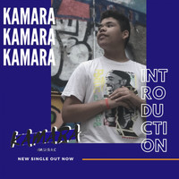 Kamara - The Introduction