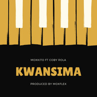 Moxkito - Kwansima (feat. Coby Rola)