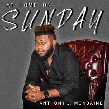 Anthony Mondaine - At Home On Sunday