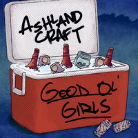 Ashland Craft - Good Ol' Girls