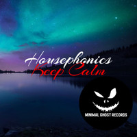 Housephonics - Keep Calm