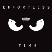Vino - Effortless Time (Explicit)
