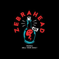zebrahead - Wanna Sell Your Soul? - EP (Explicit)