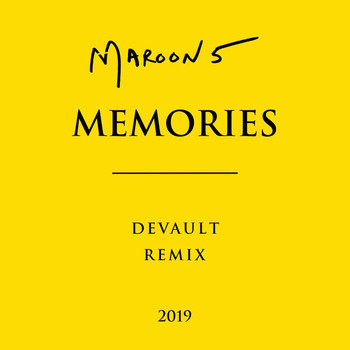 Maroon 5 - Memories (Devault Remix)