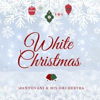 Mantovani & His Orchestra - White Christmas