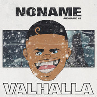 Noname - Valhalla (Anoname #2) (Explicit)