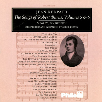 Jean Redpath - The Songs Of Robert Burns, Volumes 5 & 6