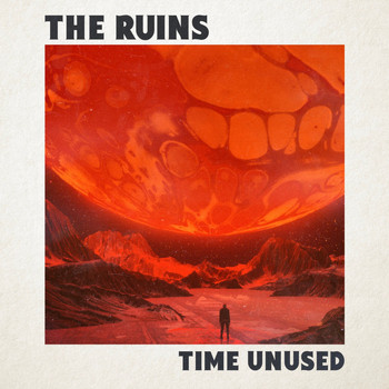 The Ruins - Time Unused