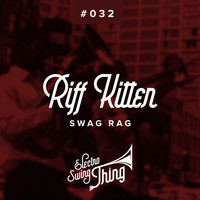 Riff Kitten - Swag Rag