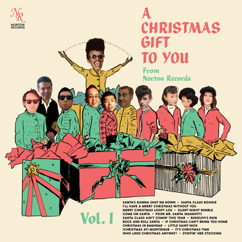Various Artists - A Christmas Gift to You from Norton Records, Vol. 1