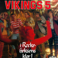 Vikings - i Rocke-heksens klør!